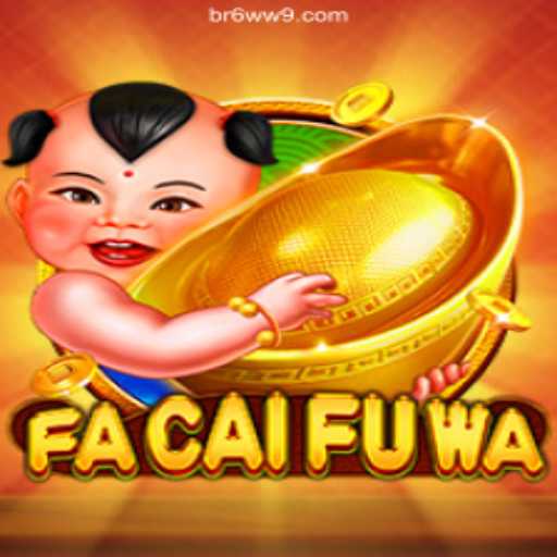 Discover FaCaiFuWa: Your Ultimate Gaming Experience on 6WW9.COM
