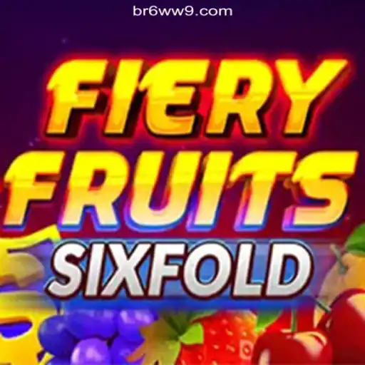 FieryFruitsSixFold: An In-Depth Look at the Revolutionary Slot Game on 6WW9.COM