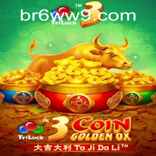Discover the Thrilling World of 3CoinGoldenOX Slots